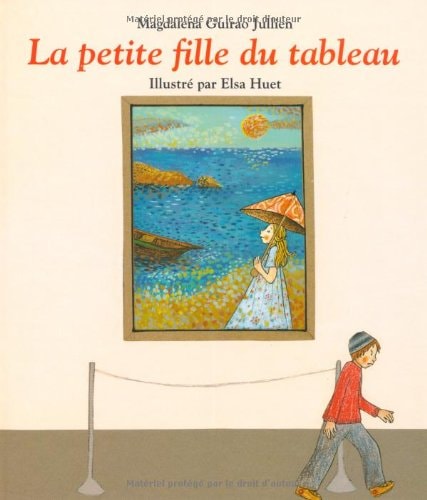 A PETITE FILLE DU TABLEAU, de Magdalena Guirao-Jullien | portada del libro