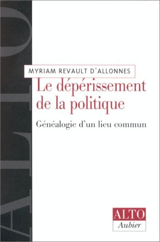 LE DEPERISSEMENT DE LA POLITIQUE, de Revault d'Allonnes | portada del libro