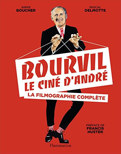 OURVIL, LE CINE D'ANDRE, de BOUCHER#DELMOTTE ANNIE#PASCAL | portada del libro
