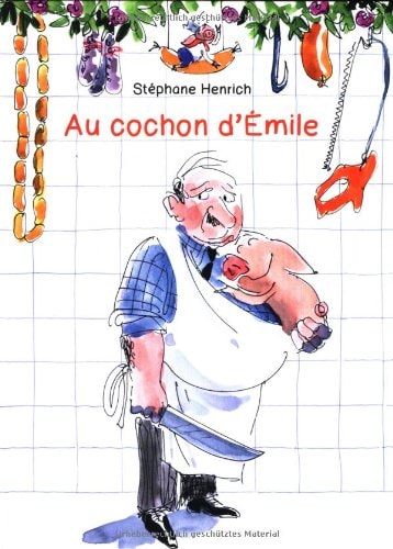 U COCHON D'EMILE, de HENRICH | portada del libro