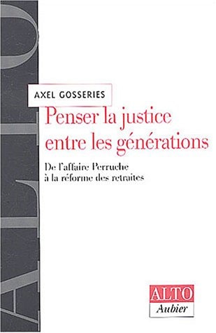 PENSER LA JUSTICE ENTRE LES GENERATIONS, de Gosseries | portada del libro