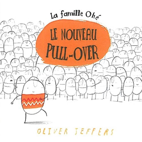 E NOUVEAU PULL-OVER LA FAMILLE OHE, de Oliver Jeffers | portada del libro