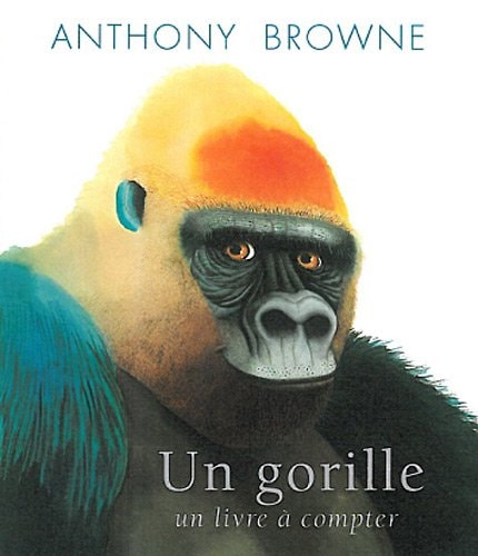 N GORILLE UN LIVRE A COMPTER, de Anthony Browne | portada del libro
