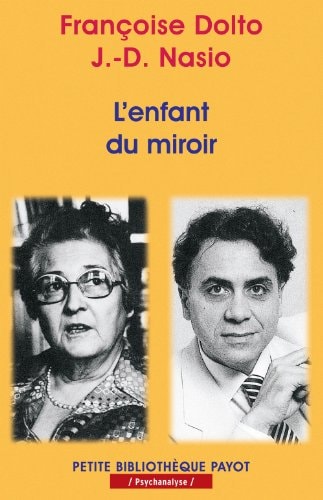 LENFANT DU MIROIR, de Françoise Dolto | portada del libro