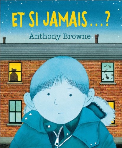 T SI JAMAIS... ?, de Anthony Browne | portada del libro