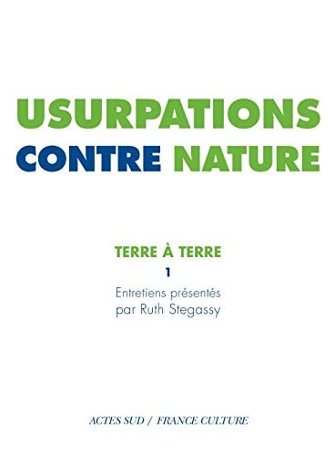 USURPATIONS CONTRE NATURE, de Ruth Stegassy | portada del libro