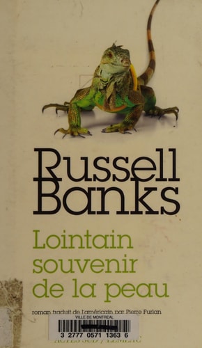 LOINTAIN SOUVENIR DE LA PEAU, de Russell Banks | portada del libro