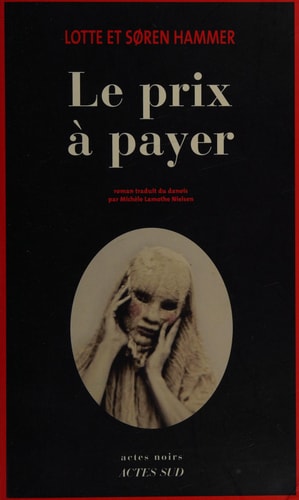 LE PRIX A PAYER, de Lotte Hammer | portada del libro