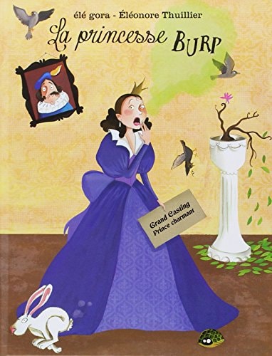 A PRINCESSE BURP, de Élé Gora | portada del libro