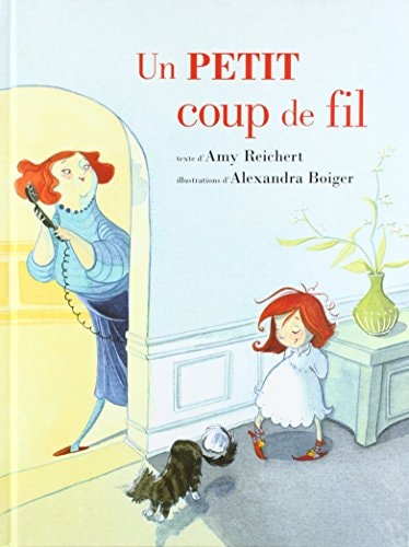 N PETIT COUP DE FIL, de Amy Reichert | portada del libro