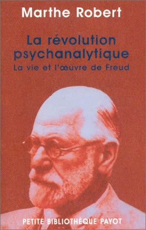 LA REVOLUTION PSYCHANALYTIQUE, de Marthe Robert | portada del libro