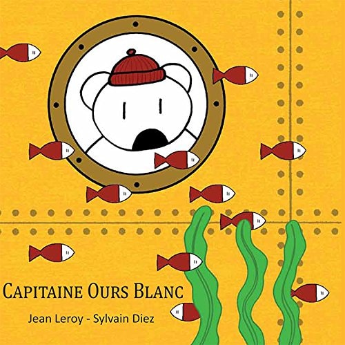 APITAINE OURS BLANC, de Jean Leroy | portada del libro