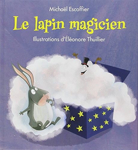 E LAPIN MAGICIEN, de Michaël Escoffier | portada del libro