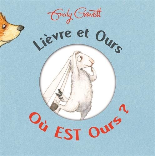 IEVRE ET OURS OU EST OURS ?, de Emily Gravett | portada del libro