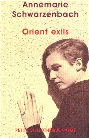 ORIENT EXILS, de Annemarie Schwarzenbach | portada del libro