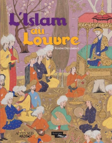 LISLAM AU LOUVRE, de Rosène Declémenti | portada del libro