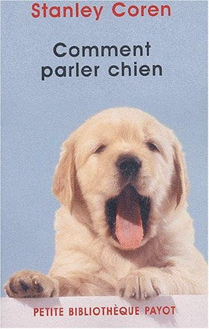 COMMENT PARLER CHIEN, de Stanley Coren | portada del libro