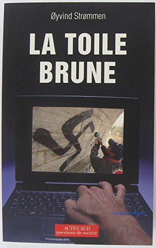LA TOILE BRUNE, de Øyvind Strømmen | portada del libro