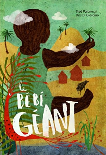 E BEBE GEANT, de Fred Paronuzzi | portada del libro