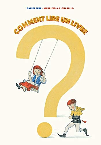 OMMENT LIRE UN LIVRE ?, de Daniel Fehr | portada del libro