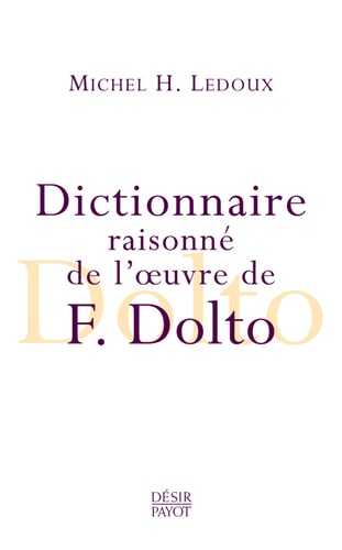DICTIONNAIRE RAISONNE DE LOUVRE DE F DOLTO, de Ledoux | portada del libro