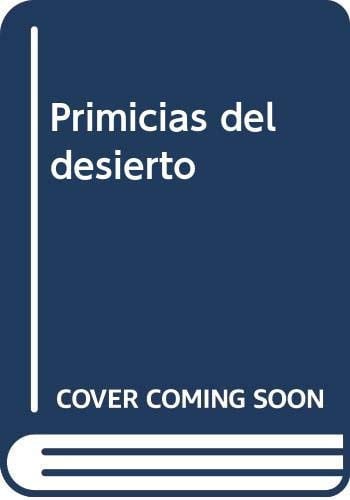 Primicias del desierto, de Luzi | portada del libro