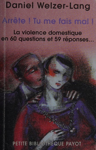 ARROTE TU ME FAIS MAL, de Daniel Welzer-Lang | portada del libro