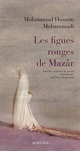 LES FIGUES ROUGES DE MAZAR, de Mohammad Hossein Mohammadi | portada del libro