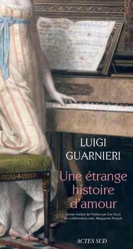 UNE ETRANGE HISTOIRE DAMOUR, de Luigi Guarnieri | portada del libro