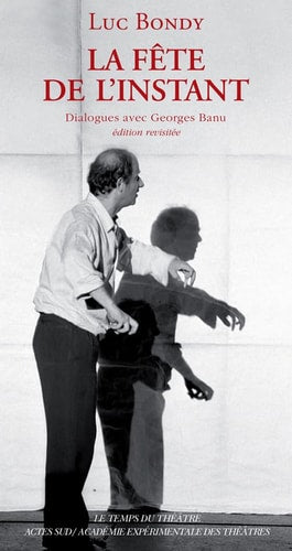 LA FÒTE DE LINSTANT, de Luc Bondy | portada del libro