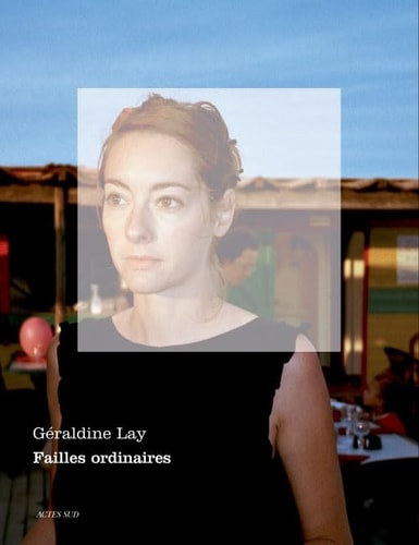 FAILLES ORDINAIRES, de Géraldine Lay | portada del libro