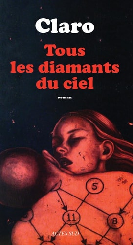 TOUS LES DIAMANTS DU CIEL, de Christophe Claro | portada del libro