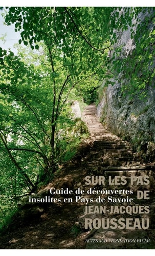 SUR LES PAS DE JEAN-JACQUES ROUSSEAU, de Jean-Jacques Rousseau | portada del libro