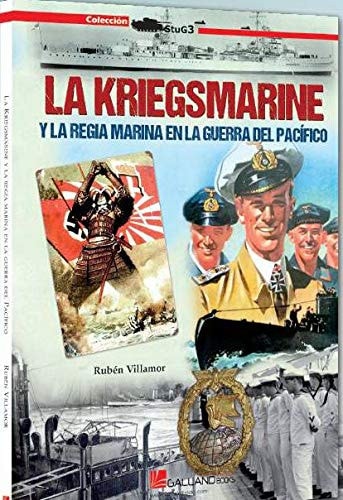 La Kriegsmarine y la Regía Marina en la guerra del Pacífico, de Villamor Serrano | portada del libro