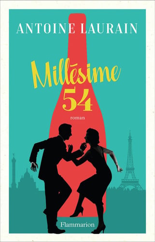 MILLESIME 54, de Antoine Laurain | portada del libro