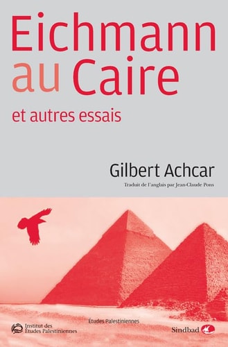 EICHMANN AU CAIRE, de Gilbert Achcar | portada del libro