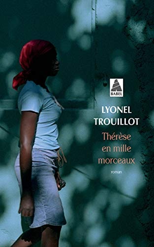 THERESE EN MILLE MORCEAUX, de Lyonel Trouillot | portada del libro