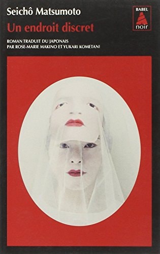 UN ENDROIT DISCRET, de Seichō Matsumoto | portada del libro