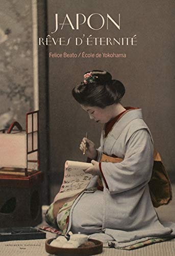 JAPON, REVES D'ETERNITE, de Felice Beato | portada del libro