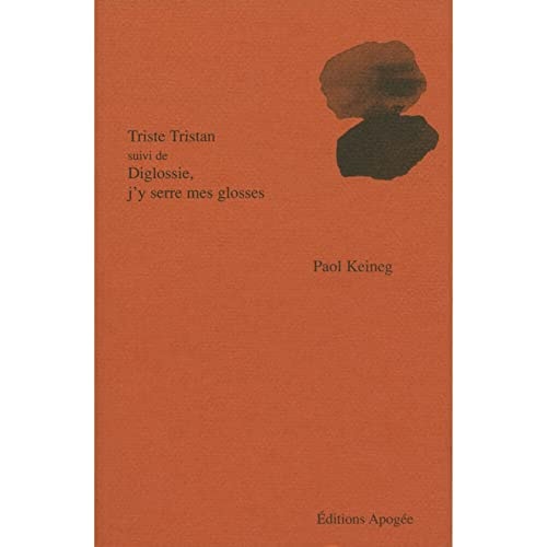 TRISTE TRISTAN SUIVI DE DIGLOSSIE, de Paol Keineg | portada del libro