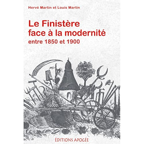 FINISTERE FACE A LA MODERNITE 1850-1900, de Martin | portada del libro
