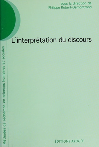INTERPRETATION DU DISCOURS (L'), de Philippe Robert-Demontrond | portada del libro