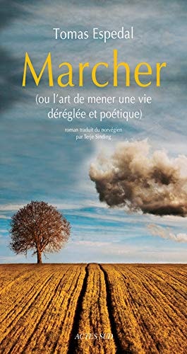 MARCHER, de Tomas Espedal (romancier).) | portada del libro