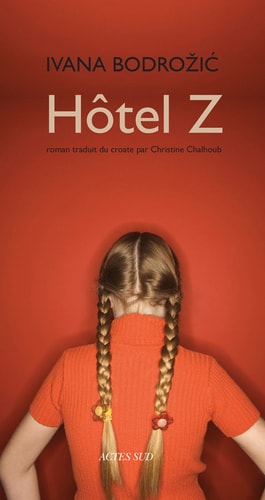 HOTEL Z, de Ivana Simić Bodrožić | portada del libro