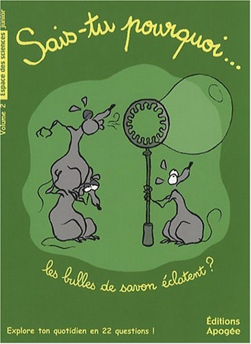 SAIS-TU POURQUOI LES BULLES DE SAVON ECL, de Collectif | portada del libro