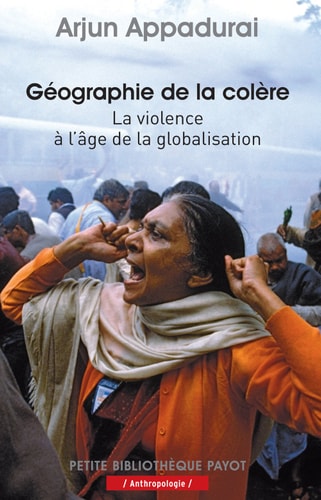 GEOGRAPHIE DE LA COLERE, de Arjun Appadurai | portada del libro