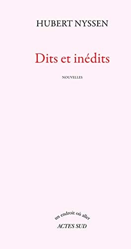 DITS ET INEDITS, de Hubert Nyssen | portada del libro