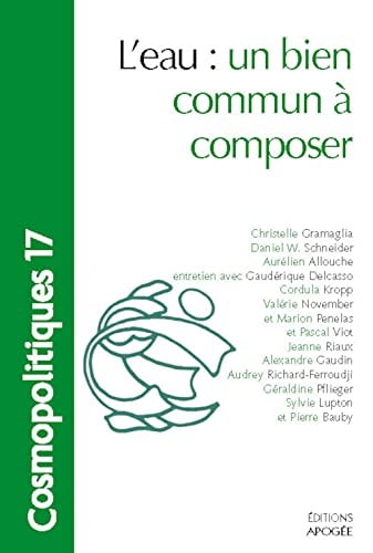 COSMOPOLITIQUES N17. L'EAU, CE BIEN PAS, de Collectif | portada del libro