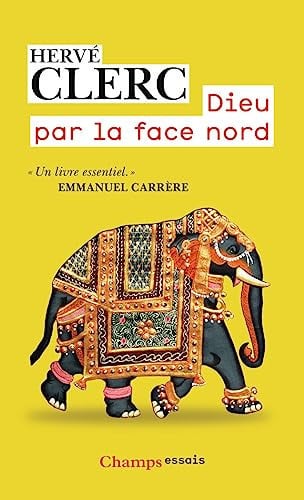 DIEU PAR LA FACE NORD, de CLERC HERVE | portada del libro
