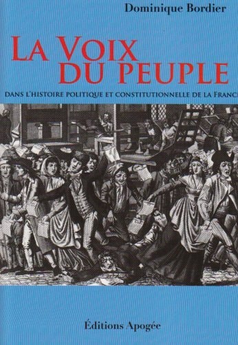 LA VOIX DU PEUPLE DANS L'HISTOIRE, de Bordier | portada del libro